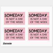 Sticker Rectangulaire Un Jour N'Est Pas Un Jour De La Semaine (Feuille)