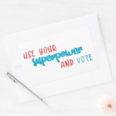 Sticker Rectangulaire Utiliser votre superpuissance et voter (Enveloppe)