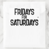 Sticker Rectangulaire Vendredis pour samedis – Punition de week-end (Sac)