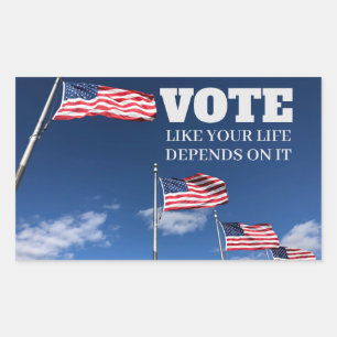 Sticker Rectangulaire Votez comme si votre vie en dépendait