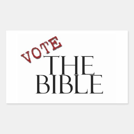 Sticker Rectangulaire VOTEZ La Bible (Devant)