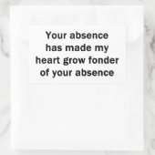 Sticker Rectangulaire Votre absence (Sac)