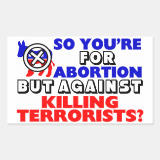 Sticker Rectangulaire Vous êtes pour l'avortement...