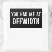 Sticker Rectangulaire Vous M'Avez Eu À Offwidth Rock Escalade (Sac)