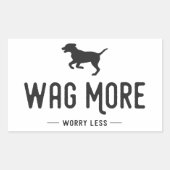 Sticker Rectangulaire Wag Plus Inquiète Moins (Devant)