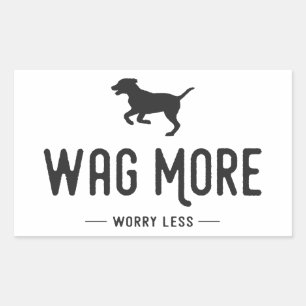 Sticker Rectangulaire Wag Plus Inquiète Moins