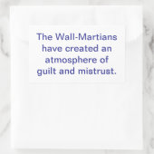 Sticker Rectangulaire Wall-Martians Create Mistrust Hankamer Artjunkhaus (Sac)