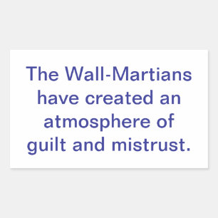 Sticker Rectangulaire Wall-Martiens Créent la Méfiance Hankamer Artjunkh