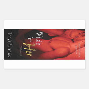 Sticker Rectangulaire Wilde pour elle par Tonya Burrows