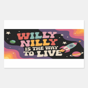 Sticker Rectangulaire Willy Nilly est la façon de vivre vintage