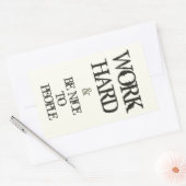 Sticker Rectangulaire Work Hard and Be nice to People Motivation (Enveloppe)