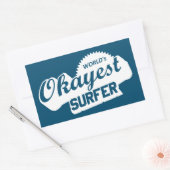 Sticker Rectangulaire Worlds Okayest Surfer (Enveloppe)