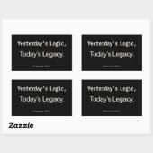 Sticker Rectangulaire Yesterday’s Logic Today’s Legacy Developer Quote (Feuille)