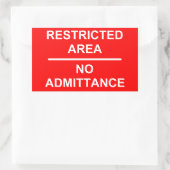 Sticker Rectangulaire Zone restreinte Aucune admission (Sac)