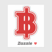 Sticker RED BAHT SIGNER ฿ Thai Money Devise ฿ (Feuille)