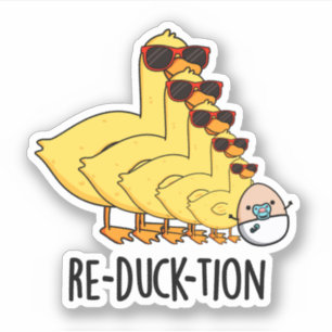 Sticker Réduck-tion Funny Animal Canard Pun