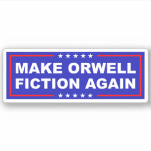 Sticker Refaire D'Orwell De La Fiction