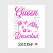 Sticker Reine Née En Décembre Joyeux Anniversaire Pour Moi (Feuille)
