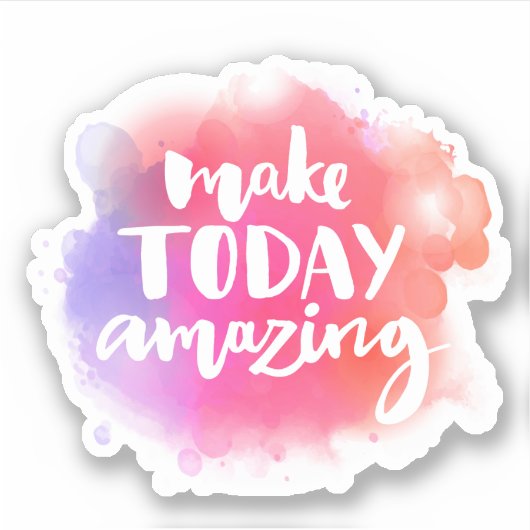 Sticker Rendre aujourd'hui Extraordinaire (Devant)