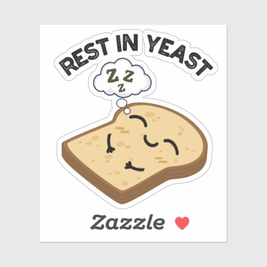 Sticker Repose Dans La Levure Funky Puns De Pain (Feuille)