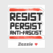 STICKER RÉSISTER À PERSISTER ANTI-FASCISTE (Feuille)