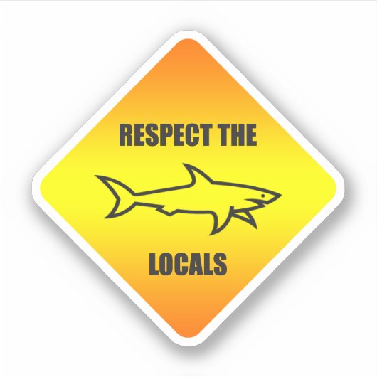 Sticker Respectez Les Habitants - Amateur De Requins (Devant)