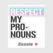 Sticker Respectez Mes Pronoms (Feuille)