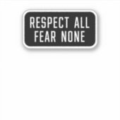 Sticker Respectez tous la peur Aucune (Devant)