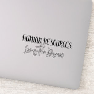 Sticker Ressources humaines RH Vivre le rêve amusant