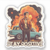 Sticker Rester positif (Devant)