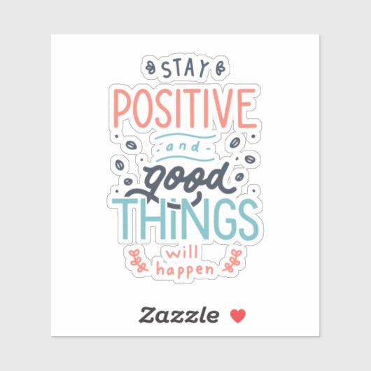 Sticker Rester positif (Feuille)