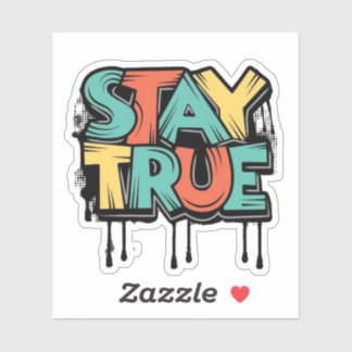 Sticker rester vrai