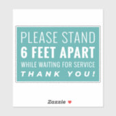 STICKER RESTEZ À 6 PIEDS APART EN ATTENDANT LES SERVICES (Feuille)