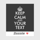 Sticker Restez calme et continuez - Créez votre propre (Feuille)