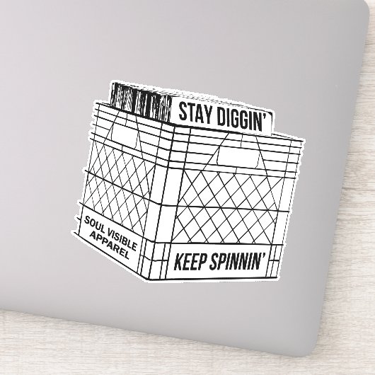 Sticker Restez Diggin' & Gardez Spinnin' Vinyl Crate Digge (Détail)