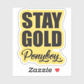 Sticker Restez Gold Ponyboy (Feuille)