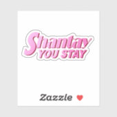 Sticker Restez, vous restez (Feuille)