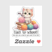 Sticker Retour À L'École ? Donne-moi juste Yarn (Feuille)