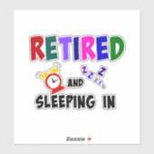 Sticker Retraité et dormant dedans, design populaire (Feuille)