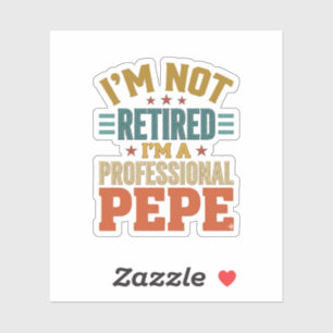 Sticker Retraite Professionnelle Pepe Typographie Vintage 