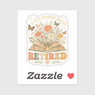 Sticker Retraité Un Nouveau Chapitre Commence Livre Floral