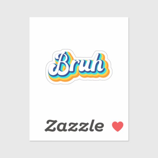 Sticker Retro Bruh (Feuille)