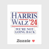 Sticker Retro Harris Walz '24 - Nous ne reviendrons pas (Feuille)