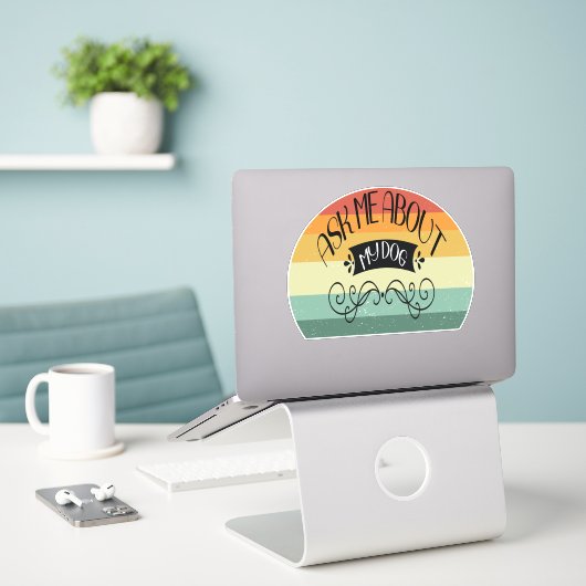 Sticker Retro Sunset Me Demandez Mon Chien (Ordinateur portable sur le bureau)