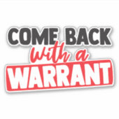 Sticker revenir avec un mandat (Devant)