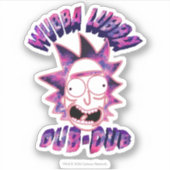 Sticker RICK ET MORTY™ | Dub-Dub Lubba Wubba (Devant)