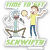 Sticker RICK ET MORTY™ | Il Est Temps D'Obtenir Schwifty (Devant)