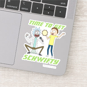 Sticker RICK ET MORTY™   Il Est Temps D'Obtenir Schwifty