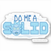 Sticker RICK ET MORTY™ | Me Faire Un Solide (Devant)
