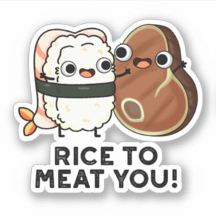 Sticker Riz À La Viande Vous Drôle Sushi Steak Pun